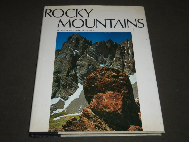 1975 ROCKY MOUNTAINS BOOK BY DAVID MUENCH - GREAT PHOTOS - I 439