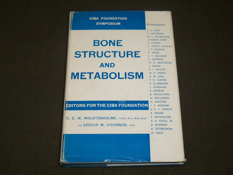 1956 BONE STRUCTURE AND METABOLISM BOOK - CIBA SYMPOSIUM - KD 6163