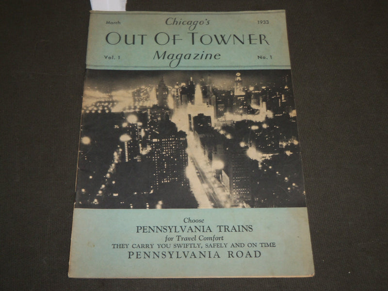 1933 MARCH CHICAGO'S OUT OF TOWNER MAGAZINE VOLUME 1 NO. 1 - J 3522