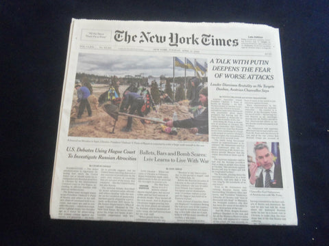 2022 APRIL 12 NEW YORK TIMES-A TALK WITH PUTIN DEEPENS THE FEAR OF WORSE ATTACKS