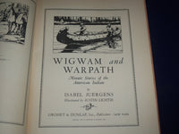 1936 WIGWAM & WARPATH BOOK BY ISABEL JUERGENS - NICE ILLUSTRATIONS - KD 2397