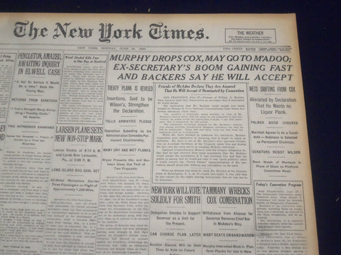 1920 JUNE 28 NEW YORK TIMES - MURPHY DROPS COX, MAY GO TO M'ADOO - NT 9118