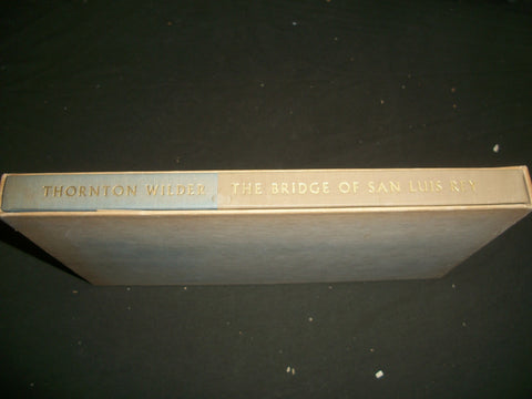 1962 BRIDGE OF SAN LUIS REY BY THROTON WILDER BOOK W/ SLIP CASE - KD 612