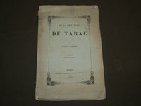 1846 DE LA QUESTION DU TABAC BOOK BY EUGENE LARRIEU - FRENCH - DEUXIEME - J 4637