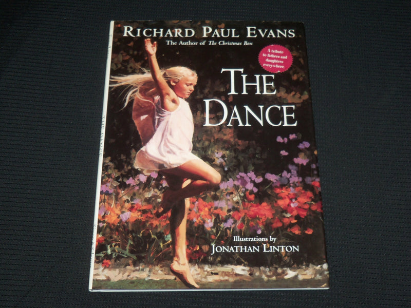 1999 THE DANCE HARDCOVER BOOK BY RICHARD PAUL EVANS - JONATHAN LINTON - R 723D