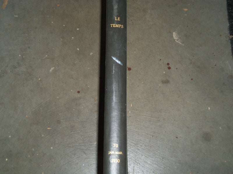 1930 JANUARY-MARCH LE TEMPS FRENCH NEWSPAPER BOUND VOLUME - VB 4