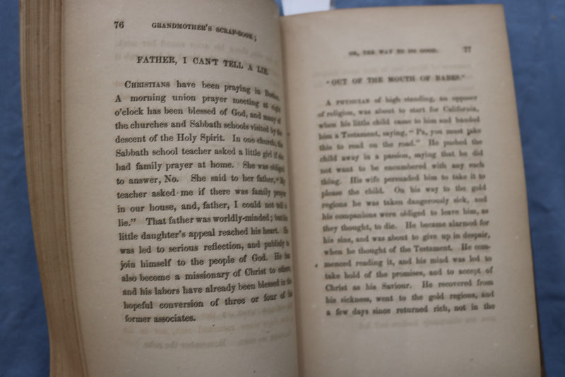 1869 GRANDMOTHER'S SCRAP-BOOK OR THE WAY TO DO GOOD HARDCOVER BOOK - KD 9485