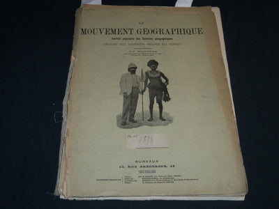 1898 LE MOUVEMENT GEOGRAPHIQUE NEWSPAPERS LOT OF 49 - BELGES AU CONGO - NP 4256