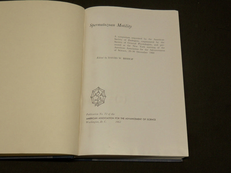 1962 SPERMATOZOAN MOTILITY BOOK EDITED BY DAVID W. BISHOP - KD 6125