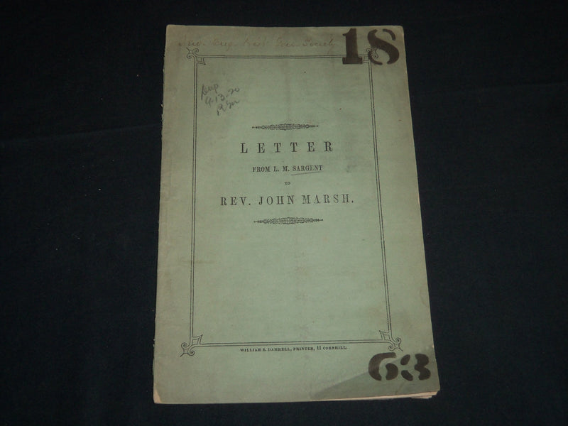 1847 LETTER FROM L. M. SARGENT TO REV. JOHN MARSH BOOK - BOSTON - J 4504