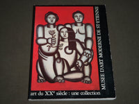 1986 ART DU XX SIECLE: UNE COLLECTION SOFTCOVER CATALOG - FRENCH - KD 4999