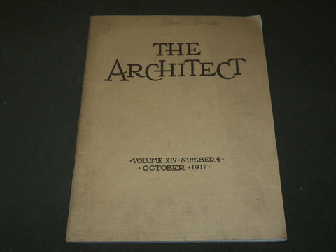 1917 OCTOBER THE ARCHITECT MAGAZINE VOLUME 14 NO. 4 - NICE PHOTOS - ST 6946