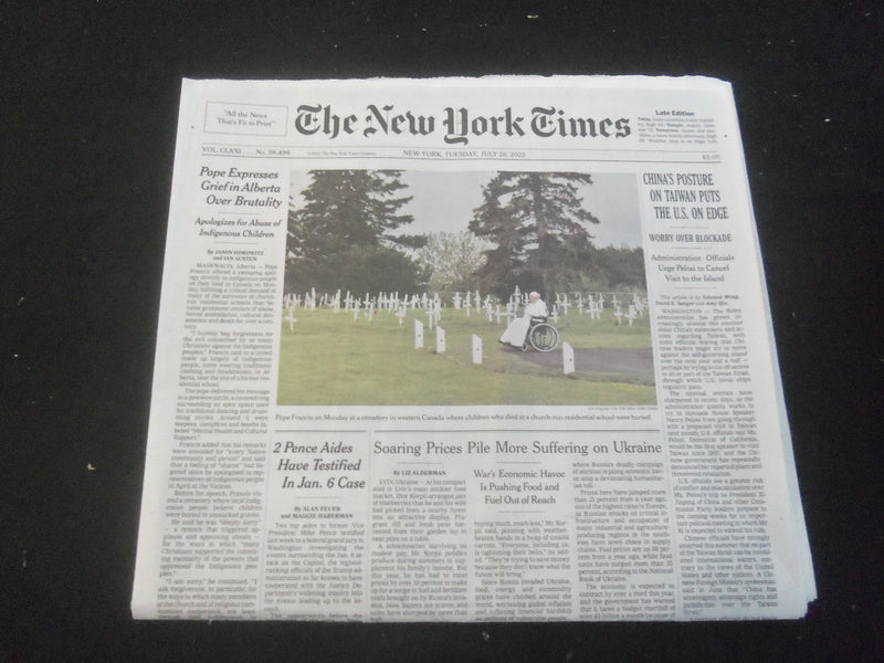 2022 JULY 26 NEW YORK TIMES - CHINA'S POSTURE ON TAIWAN PUTS THE U.S. ON EDGE