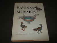 1956 RAVENNA MOSAICS BOOK WITH TEXT BY GIUSEPPE BOVINI - COLOR PLATES - D 227