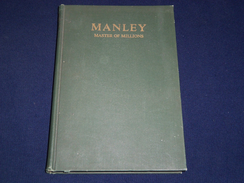 1927 MANLEY THE MASTER OF MILLIONS BOOK BY GEORGE CRISP - KD 3540