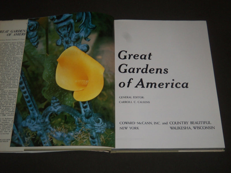 1969 GREAT GARDENS OF AMERICA BY CARROLL C. CALKINS BOOK - KD 4100