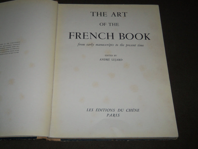 1947 THE ART OF THE FRENCH HARDCOVER BOOK EDITED BY ANDRE LEJARD - I 1553
