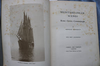 1928 MEDITERRANEAN SCENES LIMITED EDITION BOOK BY ARNOLD BENNETT - KD 9490