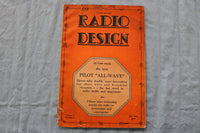 1931 FALL RADIO DESIGN SOFTCOVER HANDBOOK - PILOT ALL-WAVE - K 322