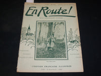1916 JULY 13 EN ROUTE! REVUE HEBDOMADAIRE ILLUSTREE FRENCH MAGAZINE - ST 531L