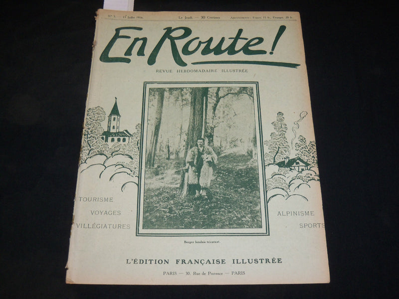1916 JULY 13 EN ROUTE! REVUE HEBDOMADAIRE ILLUSTREE FRENCH MAGAZINE - ST 531L