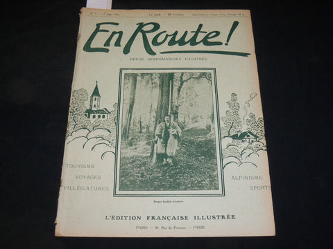 1916 JULY 13 EN ROUTE! REVUE HEBDOMADAIRE ILLUSTREE FRENCH MAGAZINE - ST 531L