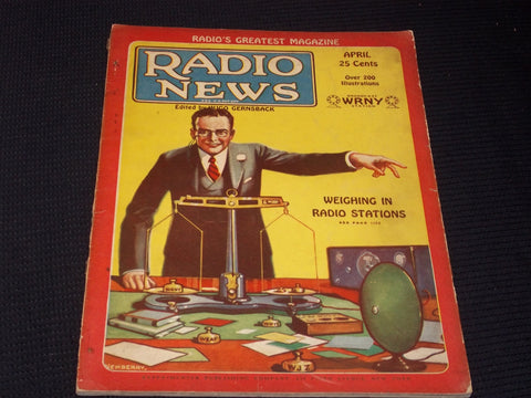 1928 APRIL RADIO NEWS MAGAZINE - WEIGHING IN FRONT COVER - E 5196