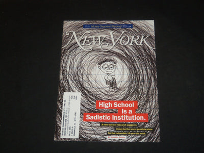 2013 JANUARY 28 NEW YORK MAGAZINE-HIGH SCHOOL IS A SADISTIC INSTITUTION- SP 4004