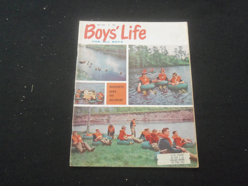 1962 MAY BOYS' LIFE MAGAZINE - DOUGHNUTS DOWN THE DELAWARE - ST 3770O