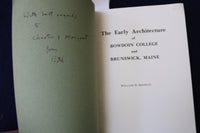 1973 THE EARLY ARCHITECTURE OF BOWDOIN COLLEGE SOFTCOVER BOOK - K 966