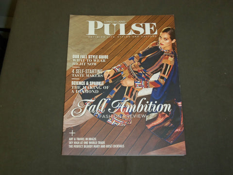 2015 SEPTEMBER LONG ISLAND PULSE MAGAZINE-FALL AMBITION FASHIOIN PREVIEW- B 5163