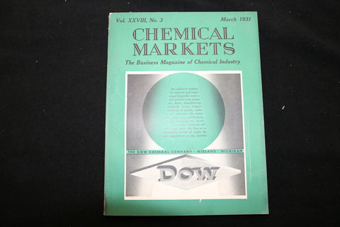 1931 MARCH CHEMICAL MARKETS MAGAZINE - DOW CHEMICAL COMPANY COVER - B 177K