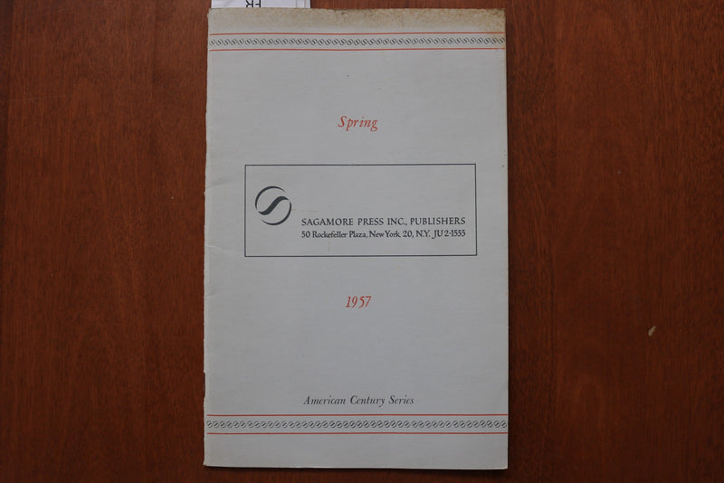 1957 SPRING SAGAMORE PRESS AMERICAN CENTURY SERIES - SOFTCOVER BOOK - K 3169