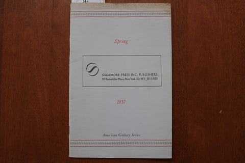 1957 SPRING SAGAMORE PRESS AMERICAN CENTURY SERIES - SOFTCOVER BOOK - K 3169