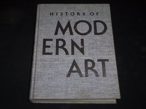 1977 HISTORY OF MODERN ART BOOK BY H. HARVARD ARNASON - SECOND EDITION - D 63