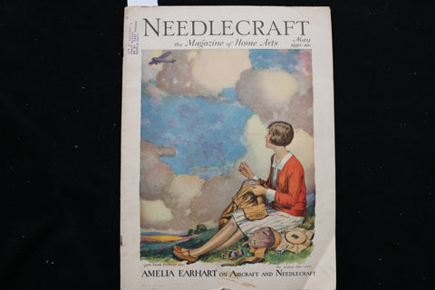 1930 MAY NEEDLECRAFT MAGAZINE - AMELIA EARHARET ON AIRCRAFT COVER - E 9948