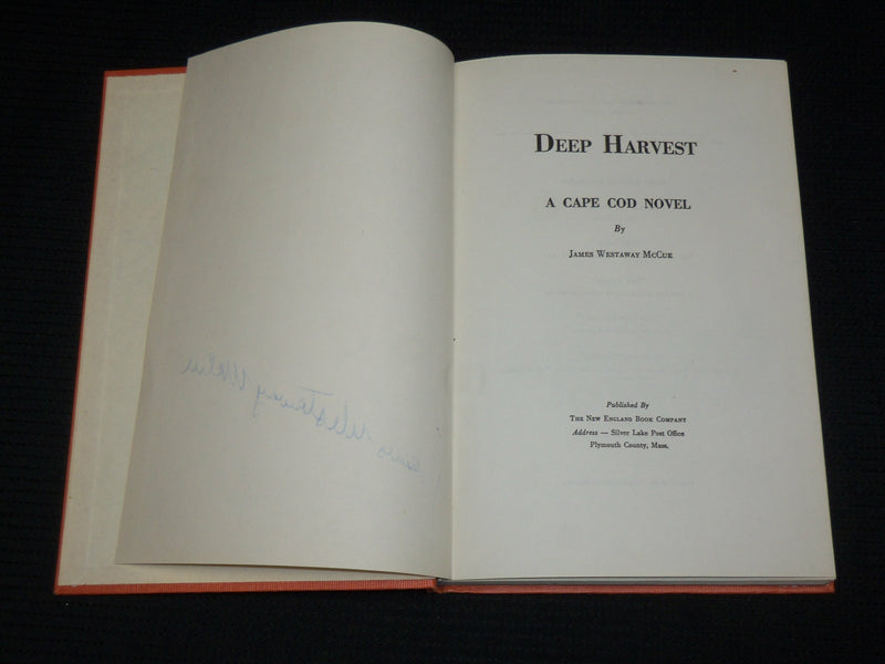 1946 DEEP HARVEST HARDCOVER BOOK SIGNED BY JAMES WESTAWAY MCCUE - KD 7379