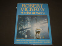 1979 ROBERT VICKREY ARTIST AT WORK BOOK BY ROBERT VICKREY - NICE PRINTS - D 230