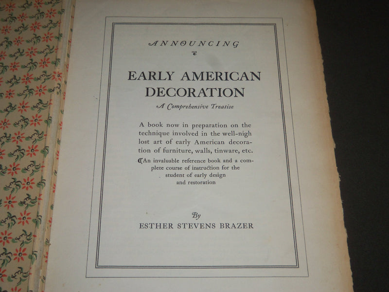 1940 EARLY AMERICAN DECORATION BY ESTHER STEVENS BRAZER BOOK - KD 4348