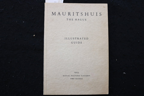 1953 MAURITSHUIS THE HAGUE ILLUSTRATED GUIDE SOFTCOVER BOOK - K 2218