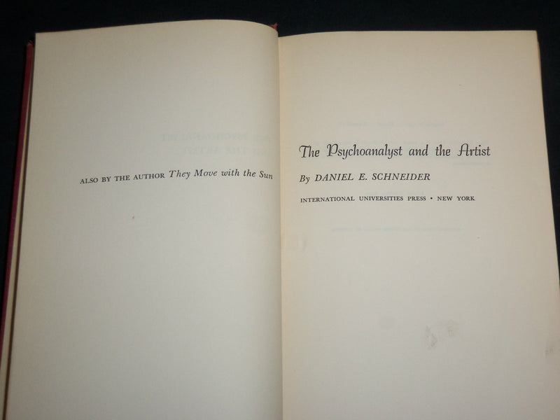 1954 THE PSCHONANALYST AND THE ARTIST HARDCOVER BOOK BY SCHNEIDER - KD 6924