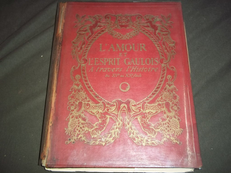 1928 L'AMOUR ET L'ESPRIT GAULOIS A TRAVERS L'HISTORIE VOLUME III - KD 1008