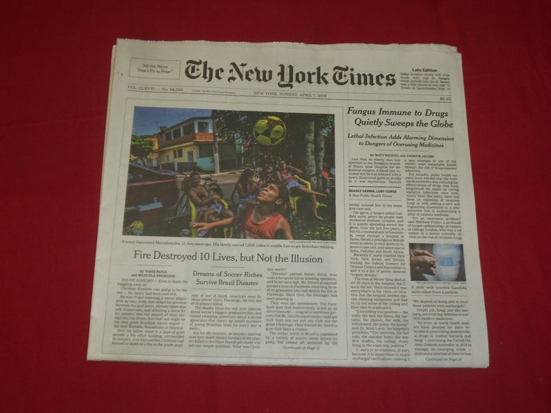 2019 APRIL 7 NEW YORK TIMES - FUNGUS IMMUNE TO DRUGS QUIETLY SWEEPS THE GLOBE