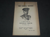 1917 THE COMING VICTORY A SPEECH MADE BY GENERAL SMUTS SOFTCOVER BOOK - J 7204