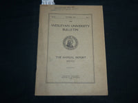 1932 OCTOBER WESLEYAN UNIVERSITY BULLETIN ANNUAL REPORT - CONNECTICUT - J 6832