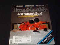 2007 MAY TEXAS MONTHLY MAGAZINE - ASTRONAUT SEX FRONT COVER - E 7515