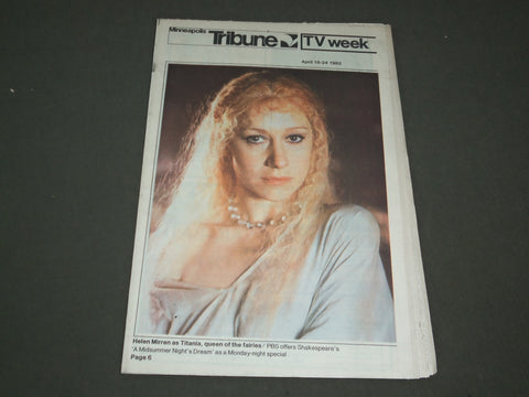 1982 APRIL 18-24 MINNEAPOLIS STAR AND TRIBUNE MAGAZINE - HELEN MIRREN - SP 9784