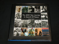 2007 THE 4000 YEAR JOURNEY IN SEARCH OF PEACE BOOK BY DANNY TARAN - R 714I