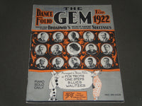 1922 THE GEM DANCE FOLIO SONG BOOK - BROADWAY'S MUSICAL COMEDY - J 2420
