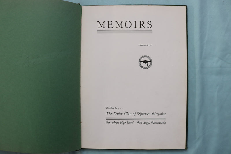 1939 MEMOIRS PEN ARGYL HIGH SCHOOL YEARBOOK - PEN ARGYL, PENNSYLVANIA - YB 3565